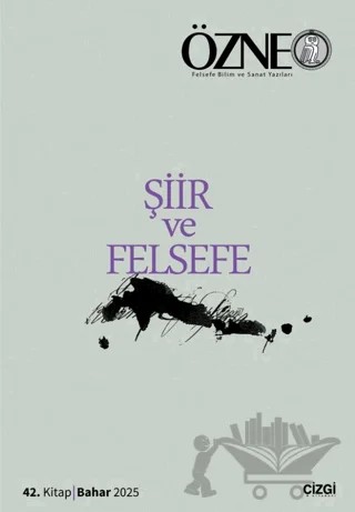 Özne 42. Kitap - Şiir ve Felsefe – Kolektif – Çizgi Kitabevi Yayınları kitap kapağı