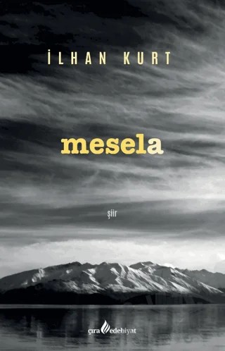 Mesela – İlhan Kurt – Çıra Yayınları kitap kapağı