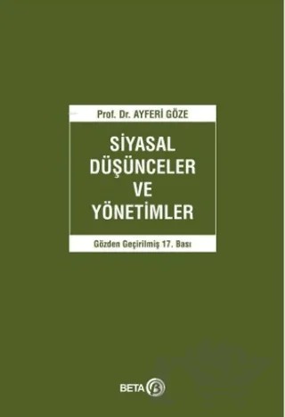 Siyasal Düşünceler ve Yönetimler – Ayferi Göze – Beta Yayınevi kitap kapağı