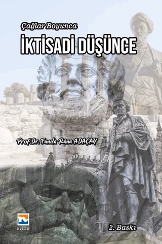 Çağlar Boyunca İktisadi Düşünce – Funda Rana Adaçay – Nisan Kitabevi kitap kapağı