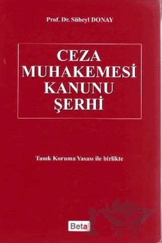 Ceza Muhakemesi Kanunu Şerhi – Süheyl Donay – Beta Yayınevi kitap kapağı