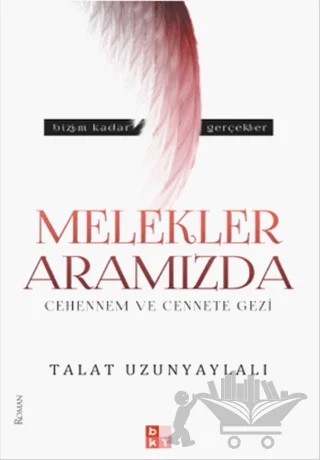 Melekler Aramızda – Talat Uzunyaylalı – Babıali Kültür Yayıncılığı kitap kapağı