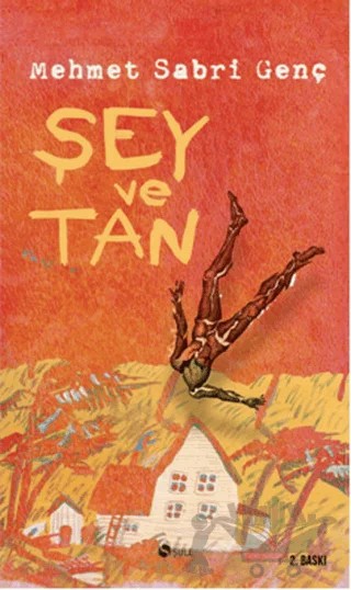 Şey ve Tan – Mehmet Sabri Genç – Şule Yayınları kitap kapağı