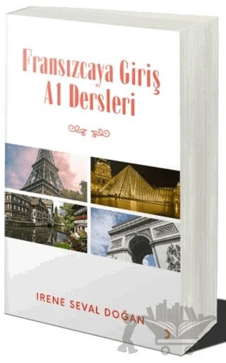 Fransızcaya Giriş A1 Dersleri – İrêne Seval Doğan – Cinius Yayınları kitap kapağı