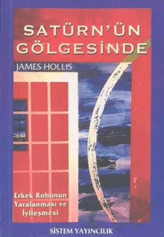 Satürn'ün Gölgesinde – James Hollis – Sistem Yayıncılık kitap kapağı