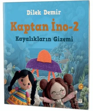 Kaptan İno 2 - Kayalıkların Gizemi – Dilek Demir – Mirhan Kitap kitap kapağı