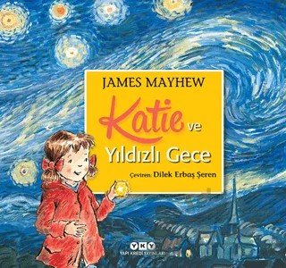 Katie ve Yıldızlı Gece – James Mayhew – Yapı Kredi Yayınları kitap kapağı