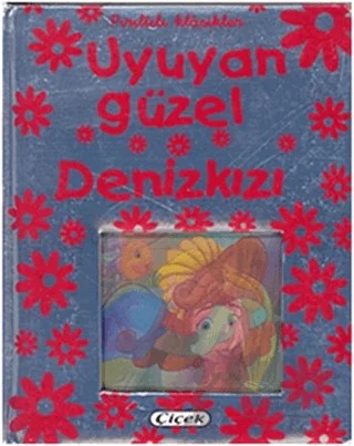 Uyuyan Güzel - Denizkızı – Kolektif – Çiçek Yayıncılık kitap kapağı