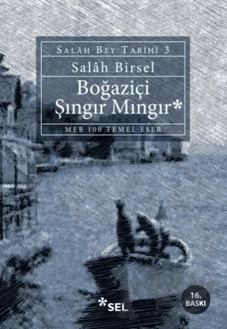 Boğaziçi Şıngır Mıngır – Salah Birsel – Sel Yayıncılık kitap kapağı