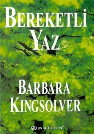 Bereketli Yaz – Barbara Kingsolver – Epsilon Yayınevi kitap kapağı