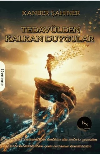 Tedavülden Kalkan Duygular – Kanber Şahiner – KN Yayıncılık kitap kapağı
