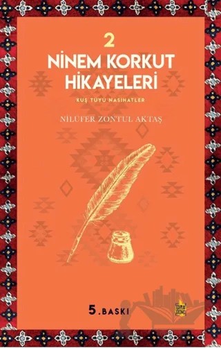 Ninem Korkut Hikayeleri 2 – Nilüfer Zontul Aktaş – Çıra Yayınları kitap kapağı