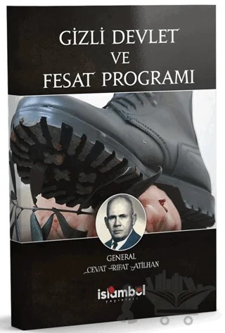 Gizli Devlet ve Fesat Programı – Cevat Rıfat Atilhan – İslâmbol Yayınları kitap kapağı