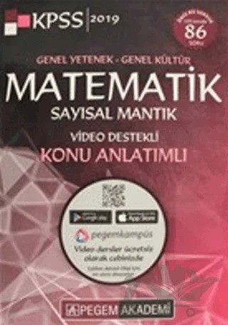 2019 KPSS Genel Yetenek Genel Kültür Matematik Video Destekli Konu Anlatım – Kolektif – Pegem Akademi Yayıncılık kitap kapağı