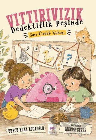 Vıttırıvızık Dedektiflik Peşinde – Burcu Koza Kocaoğlu – Ötüken Çocuk Yayınları kitap kapağı