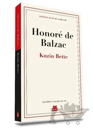 Kuzin Bette – Honore de Balzac – Kırmızı Kedi Yayınevi kitap kapağı
