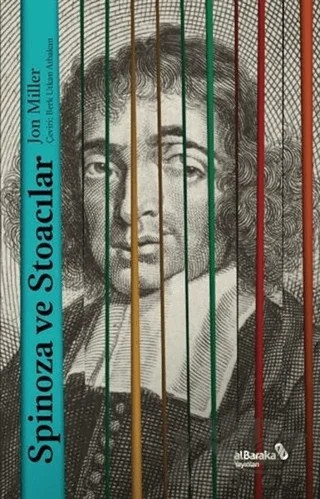 Spinoza ve Stoacılar – Jon Miller – Albaraka Yayınları kitap kapağı