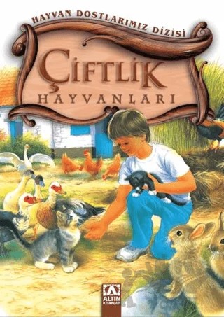 Çiftlik Hayvanları – Wilfried Carstens – Altın Kitaplar kitap kapağı
