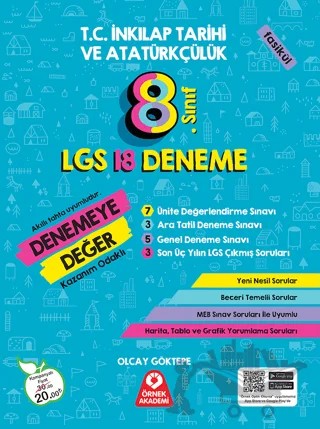 8. Sınıf Denemeye Değer TC İnkılap Tarihi ve Atatürkçülük LGS 18 Deneme – Olcay Göktepe – Örnek Akademi kitap kapağı