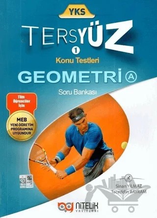 Nitelik YKS Geometri A Tersyüz Soru Kitabı – Sinan Yılmaz, Tacettin Bayram – Nitelik Yayınları kitap kapağı