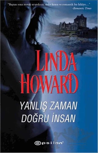 Yanlış Zaman Doğru İnsan – Linda Howard – Epsilon Yayınevi kitap kapağı