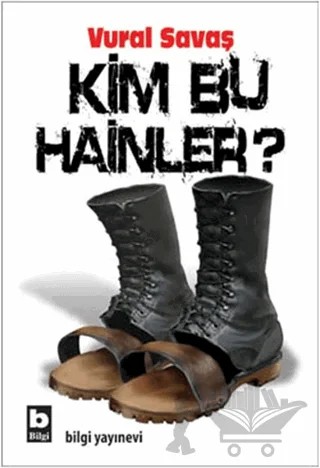 Kim Bu Hainler? – Vural Savaş – Bilgi Yayınevi kitap kapağı