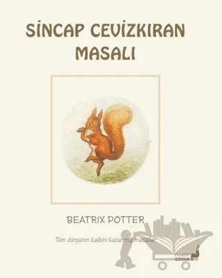 Beatrix Potter Sincap Cevizkıran Masalı – Beatrix Potter – Everest Çocuk kitap kapağı
