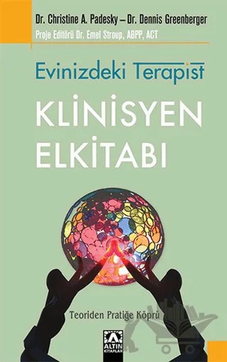 Evinizdeki Terapist - Klinisyen Elkitabı – Christine A. Padesky, Dennis Greenberger – Altın Kitaplar kitap kapağı