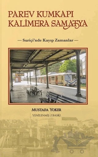 Parev Kumkapı Kalimera Samatya – Mustafa Yoker – Alternatif Yayıncılık kitap kapağı