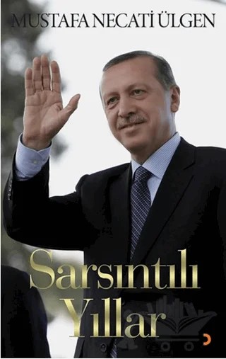 Sarsıntılı Yıllar – Mustafa Necati Ülgen – Cinius Yayınları kitap kapağı