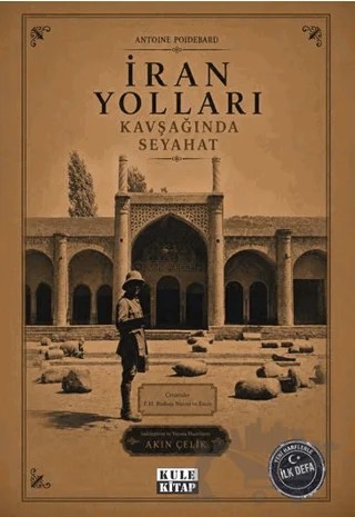 İran Yolları Kavşağında Seyahat – Antoine Poidebard – Kule Kitap kitap kapağı
