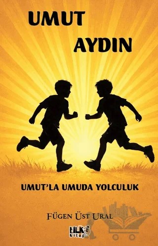 Umut Aydın – Fügen Üst Ural – Tilki Kitap kitap kapağı