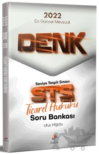 2022 Denk STS Ticaret Hukuku Çözümlü Soru Bankası – Ufuk Pişkin – Dizgi Kitap kitap kapağı