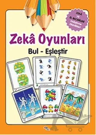 Zeka Oyunları Bul - Eşleştir – Kolektif – Pia Çocuk Yayınları kitap kapağı