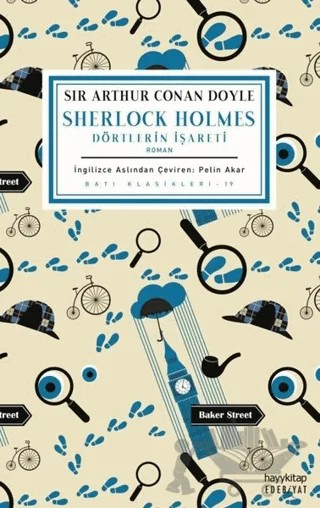 Dörtlerin İşareti - Sherlock Holmes – Sir Arthur Conan Doyle – Hayykitap kitap kapağı