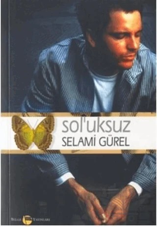 Sol’uksuz – Selami Gürel – Belge Yayınları kitap kapağı