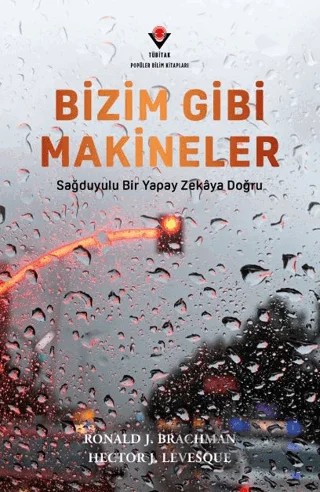 Bizim Gibi Makineler – Ronald J. Brachman, Hector J. Levesque – TÜBİTAK Yayınları kitap kapağı