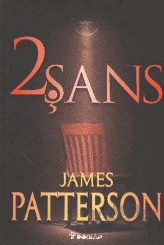 2. Şans – James Patterson – İnkılap Kitabevi kitap kapağı