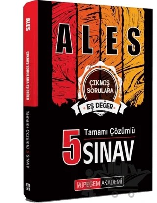 2019 ALES Çıkmış Sorulara Eş Değer Tamamı Çözümlü 5 Sınav – Kolektif – Pegem Akademi Yayıncılık kitap kapağı