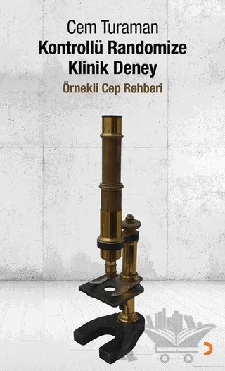 Kontrollü Randomize Klinik Deney – Cem Turaman – Cinius Yayınları kitap kapağı