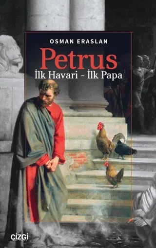 Petrus – Osman Eraslan – Çizgi Kitabevi Yayınları kitap kapağı