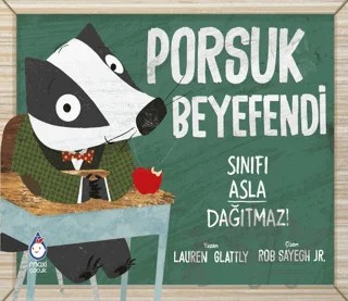 Porsuk Beyefendi Sınıfı Asla Dağıtmaz! – Lauren Glatty – Maxi Yayıncılık kitap kapağı