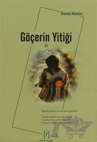 Göçerin Yitiği – Osman Namdar – Replik Yayınları kitap kapağı