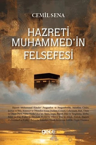 Hz. Muhammed'in Felsefesi – Cemil Sena – Gece Kitaplığı kitap kapağı