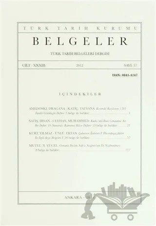 Belgeler - Türk Tarih Belgeleri Dergisi Sayı: 37 Cilt: 33 – Türk Tarih Kurumu Yayınları kitap kapağı