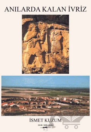 Anılarda Kalan İvriz – İsmet Kuzum – Sokak Kitapları Yayınları kitap kapağı