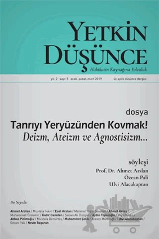 Yetkin Düşünce Dergisi Yıl: 2 Sayı: 5 Ocak, Şubat, Mart 2019 – Yetkin Düşünce Dergisi kitap kapağı