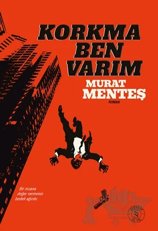 Korkma Ben Varım – Murat Menteş – Everest Yayınları kitap kapağı
