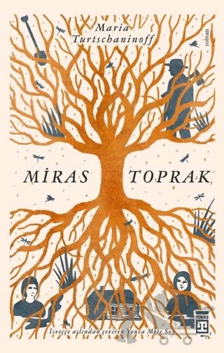 Miras Toprak – Maria Turtschaninoff – Timaş Yayınları kitap kapağı