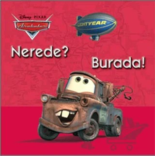 Arabalar - Nerede? Burada! – Kolektif – Doğan Egmont Yayıncılık kitap kapağı